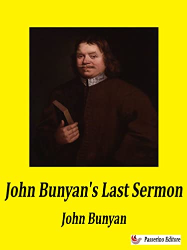 John Bunyan’s Last Sermon